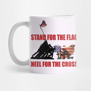 I STAND FOR THE FLAG, KNEEL FOR THE CROSS Mug